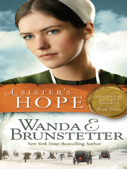 Title details for A Sister's Hope by Wanda E. Brunstetter - Available